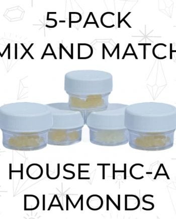 5-Pack House THCA Diamonds Mix and Match