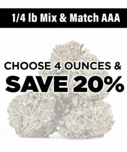 1/4lb Mix and Match AAA